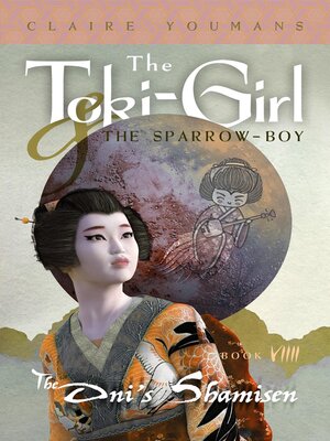 cover image of The Toki-Girl and the Sparrow-Boy, Book 9